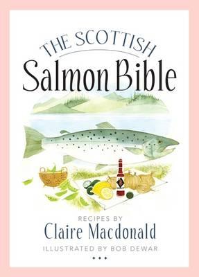 The Scottish Salmon Bible