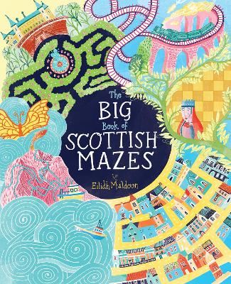 The Big Book of Scottish Mazes