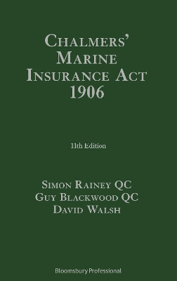 Chalmers' Marine Insurance Act 1906