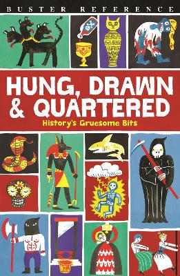 Hung, Drawn & Quartered