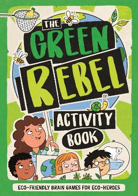 The Green Rebel Activity Book