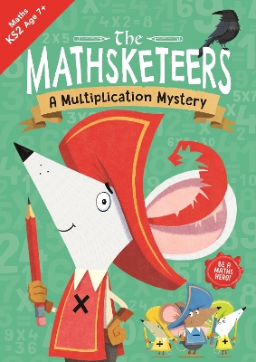 The Mathsketeers - A Multiplication Mystery