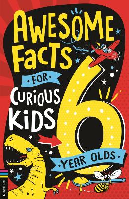 Awesome Facts for Curious Kids. 6 Year Olds