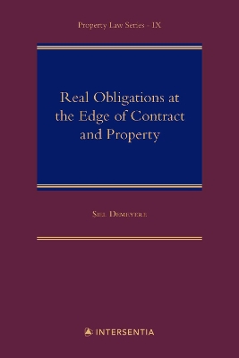 Real Obligations at the Edge of Contract and Property