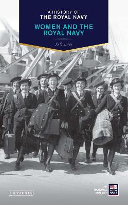 A History of the Royal Navy: Women and the Royal Navy