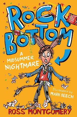 Rock Bottom A Midsummer Nightmare