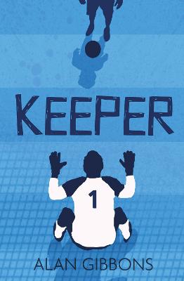 Cover for Keeper by Alan Gibbons