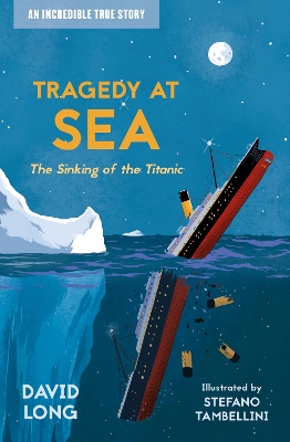 Tragedy at Sea by David Long (9781781129661/Paperback) | LoveReading4Kids