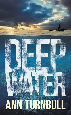 Deep Water