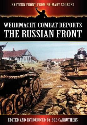 Wehrmacht Combat Reports