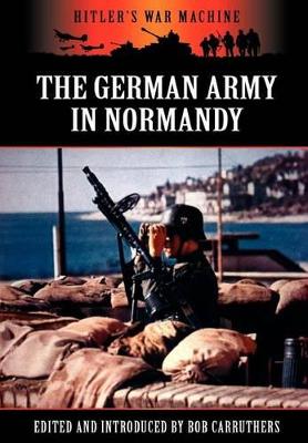 The German Army in Normandy