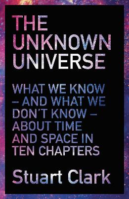 The Unknown Universe