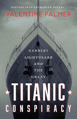 Herbert Lightroller & The Great Titanic Conspiracy