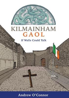 Kilmainham Gaol