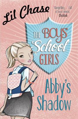 The Boys' School Girls: Abby's Shadow