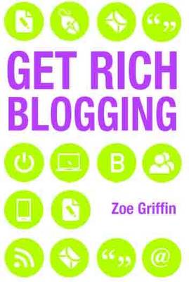 Get Rich Blogging