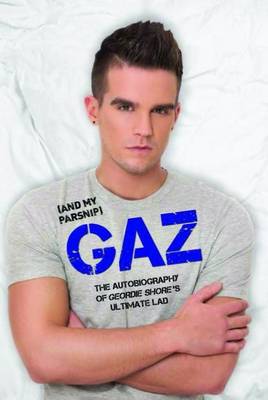 Gaz (And my Parsnip)