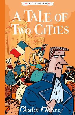 A Tale of Two Cities (Easy Classics)