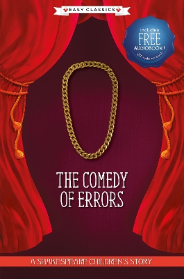 The Comedy of Errors (Easy Classics)