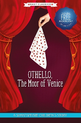 Othello, The Moor of Venice (Easy Classics)