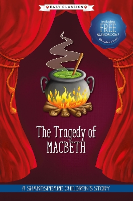 The Tragedy of Macbeth (Easy Classics)