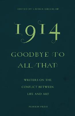 1914—Goodbye to All That