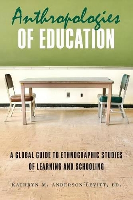 Anthropologies of Education