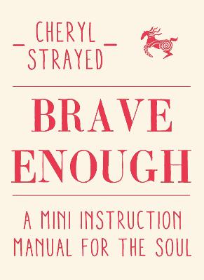 Brave Enough