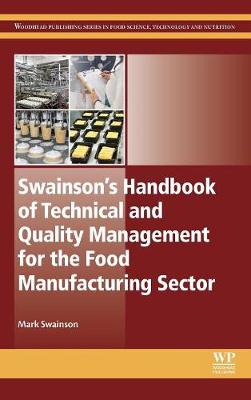 Swainson’s Handbook of Technical and Quality Management for the Food Manufacturing Sector