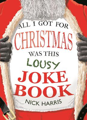 All I Got for Christmas Was This Lousy Joke Book