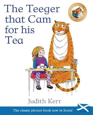 The Teeger That Cam for His Tea