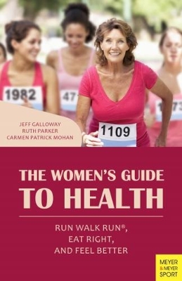 The Women's Guide to Health