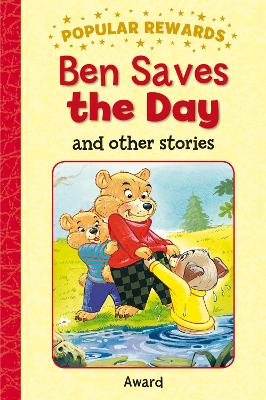 Ben Saves the Day and Other Stories