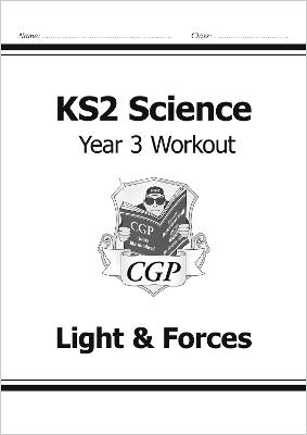 KS2 Science Year 3 Workout: Light & Forces