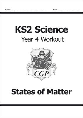 KS2 Science Year 4 Workout: States of Matter