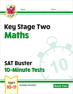 KS2 Maths SAT Buster 10-Minute Tests - Book 2 (for the 2024 tests)