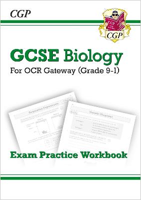 New GCSE Biology OCR Gateway Exam Practice Workbook