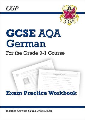 GCSE German AQA Exam Practice Workbook (includes Answers & Free Online Audio)