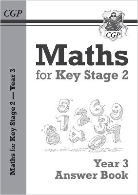 Maths for Key Stage 2. Year 3. Answer Book