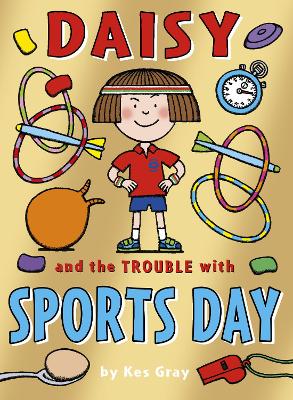 Daisy and the Trouble With Sports Day