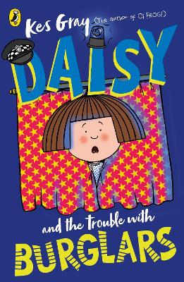 Daisy and the Trouble With Burglars