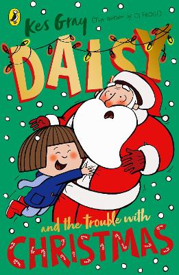 Daisy and the Trouble With Christmas