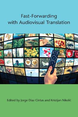 Fast-Forwarding with Audiovisual Translation