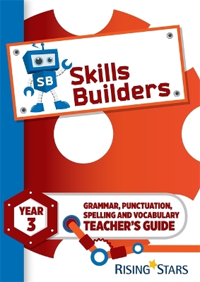 Skills Builders Year 3 Teacher's Guide new edition