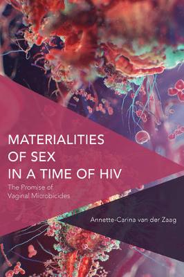 Materialities of Sex in a Time of HIV