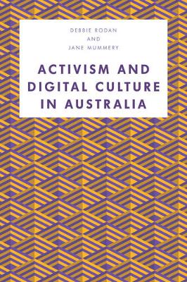 Activism and Digital Culture in Australia