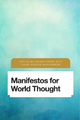 Manifestos for World Thought