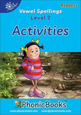 Phonic Books Dandelion Readers Vowel Spellings Level 2 Viv Wails Activities