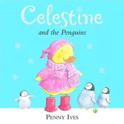 Celestine and the Penguins