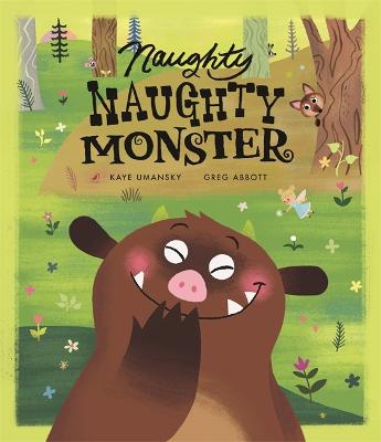 Naughty Naughty Monster